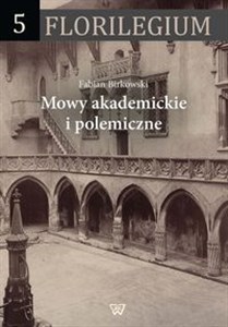 Obrazek Mowy akademickie i polemiczne