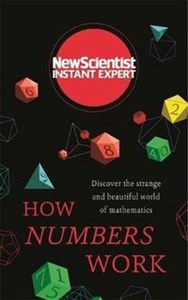 Obrazek How Numbers Work Discover the strange and beautiful world of mathematics