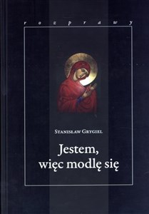 Obrazek Jestem, więc modlę się