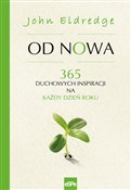 Książka : Od nowa 36... - Eldredge John