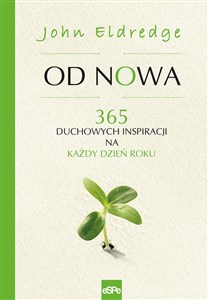 Picture of Od nowa 365 duchowych inspiracji na każdy dzień roku