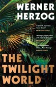 Książka : The Twilig... - Werner Herzog