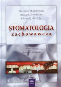 Obrazek Stomatologia zachowawcza Tom 2