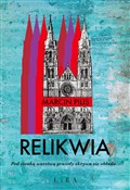 Książka : Relikwia - Marcin Pilis