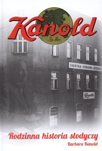 Obrazek Kanold Rodzinna historia słodyczy