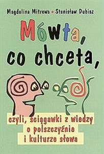 Picture of Mówta co chceta