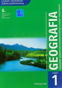 Picture of Geografia Podręcznik Część 1 Zmienność środowiska geograficznego w czasie i przestrzeni Liceum Zakres podstawowy