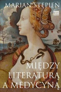 Picture of Między literaturą a medycyną