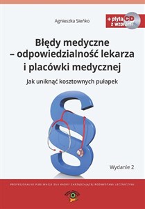 Picture of Błędy medyczne odpowiedzialność prawna lekarza i placówki medycznej + CD
