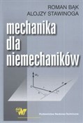 Mechanika ... - Roman Bąk, Alojzy Stawinoga -  Polish Bookstore 