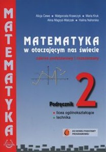 Obrazek Matematyka w otaczającym nas świecie 2 Podręcznik Zakres podstawowy i rozszerzony Szkoły ponadgimnazjalne