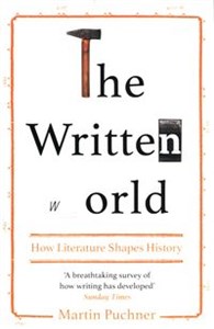 Obrazek The Written World : How Literature Shaped History