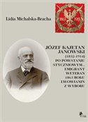 Zobacz : Józef Kaje... - Lidia Michalska-Bracha
