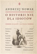 O historii... - Andrzej Nowak -  Książka z wysyłką do UK