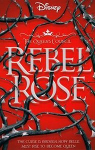 Obrazek The Queen's Council: Rebel Rose