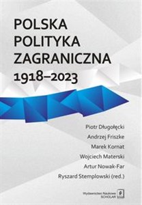 Picture of Polska polityka zagraniczna 1918-2023