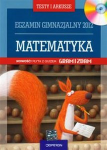 Obrazek Egzamin po gimnazjum 2012 Testy matematyczne z płytą CD
