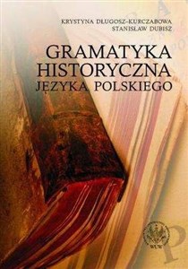 Picture of Gramatyka historyczna języka polskiego