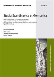 Picture of Studia Scandinavica et Germanica. Vom Sprachlaut zur Sprachgeschichte 28 linguistische Annaherungen an diachrone und synchrone Sprachbetrachtung