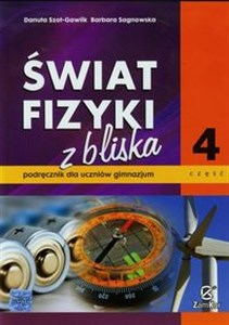Picture of Świat fizyki z bliska Podręcznik Część 4 Gimnazjum