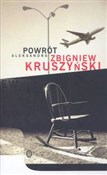 Książka : Powrót Ale... - Zbigniew Kruszyński