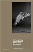 Polska książka : Pić się ch... - Hilbig Wolfgang