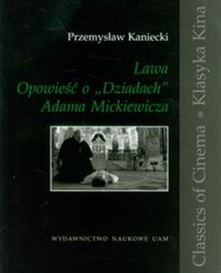 Obrazek Lawa Opowieść o "Dziadach" Adama Mickiewicza