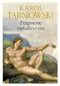 Polska książka : Pragnienie... - Karol Tarnowski
