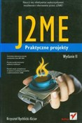 J2ME Prakt... - Krzysztof Rychlicki-Kicior - Ksiegarnia w UK