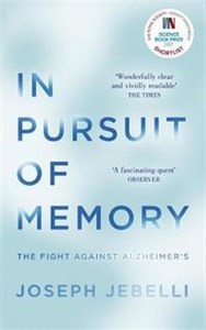 Picture of In Pursuit of Memory The Fight Against Alzheimer's