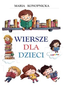 Picture of Wiersze dla dzieci Konopnicka
