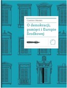 O demokrac... - Claudio Magris -  foreign books in polish 