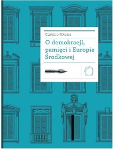 Obrazek O demokracji, pamięci i Europie Środkowej