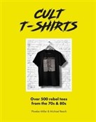 Cult T-Shi... - Phorbr Miller, Michael Reach -  Polish Bookstore 