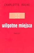 Wilgotne m... - Charlotte Roche -  books in polish 