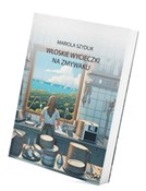 Włoskie wy... - Mariola Szydlik -  foreign books in polish 