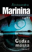 Cudza mask... - Aleksandra Marynina -  books from Poland