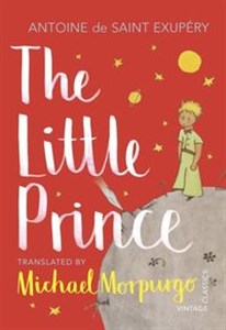 Obrazek The Little Prince Translated by Michael Morpurgo