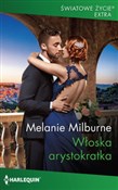 Włoska ary... - Melanie Milburne -  foreign books in polish 