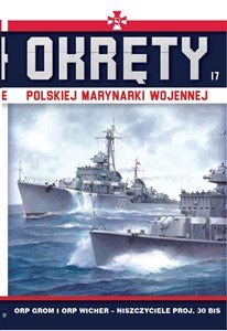 Obrazek Okręty Polskiej Marynarki Wojennej 17 ORP Grom i ORP Wicher