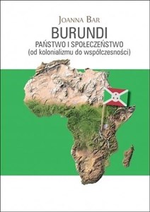 Picture of Burundi: Państwo i społeczeństwo