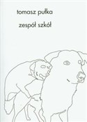 polish book : Zespół szk... - Tomasz Pułka