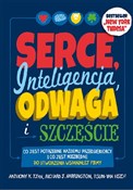 Polska książka : Serce, int... - Anthony K. Tjan, Richard J. Harrington, Tsun-Yan Hsieh