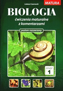 Picture of Biologia Ćwiczenia maturalne z komentarzami Poziom rozszerzony Zeszyt 1