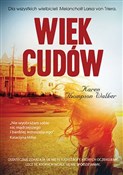 Książka : Wiek cudów... - Thompson Karen Walker