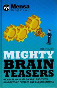 Picture of Mensa - Mighty Brain Teasers Increase your self-knowledge with hundreds of quizzes