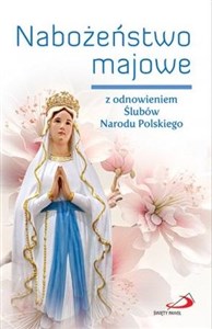 Picture of Nabożeństwo majowe z odnowieniem Ślubów...