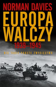 Picture of Europa walczy 1939-1945 Nie takie proste zwycięstwo