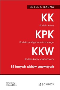 Obrazek Kodeks karny. Kodeks postępowania karnego. Kodeks karny wykonawczy. 15 innych aktów prawnych