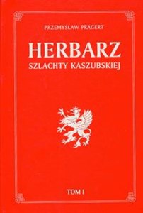 Picture of Herbarz szlachty Kaszubskiej Tom 1